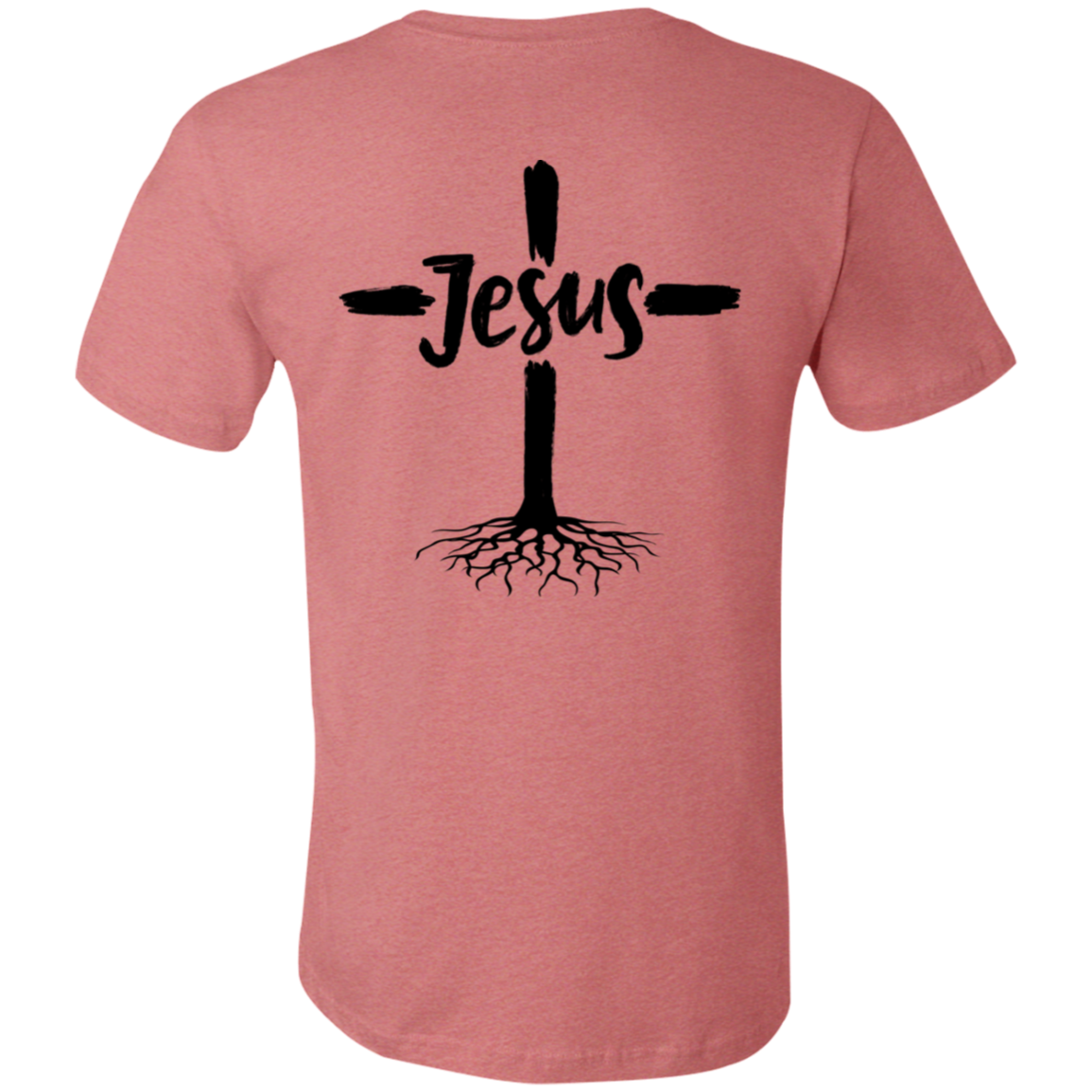 Be Rooted In Christ T-Shirt