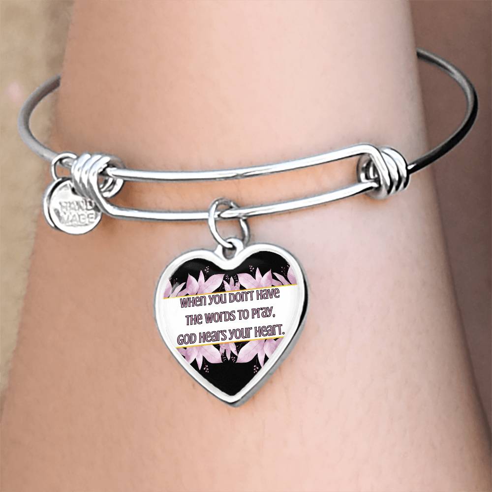 God Hears Your Heart- Bangle Bracelet