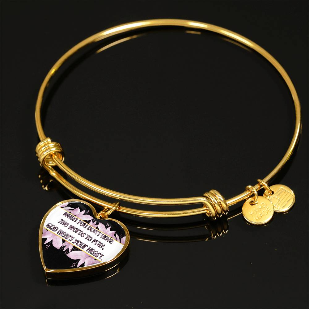 God Hears Your Heart- Bangle Bracelet