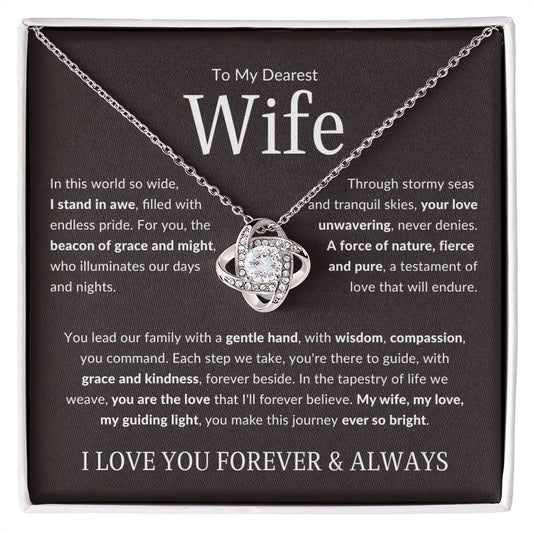 To My Dearest Wife | I Stand in Awe | Love Knot Necklace