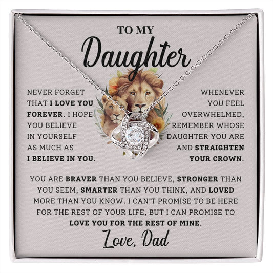 To My Daughter | You are Braver (Lions) | Love Knot Necklace