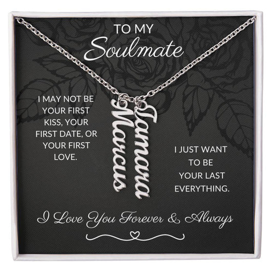 Personalized Soulmates | Your Last Everything | Dual Name Necklace