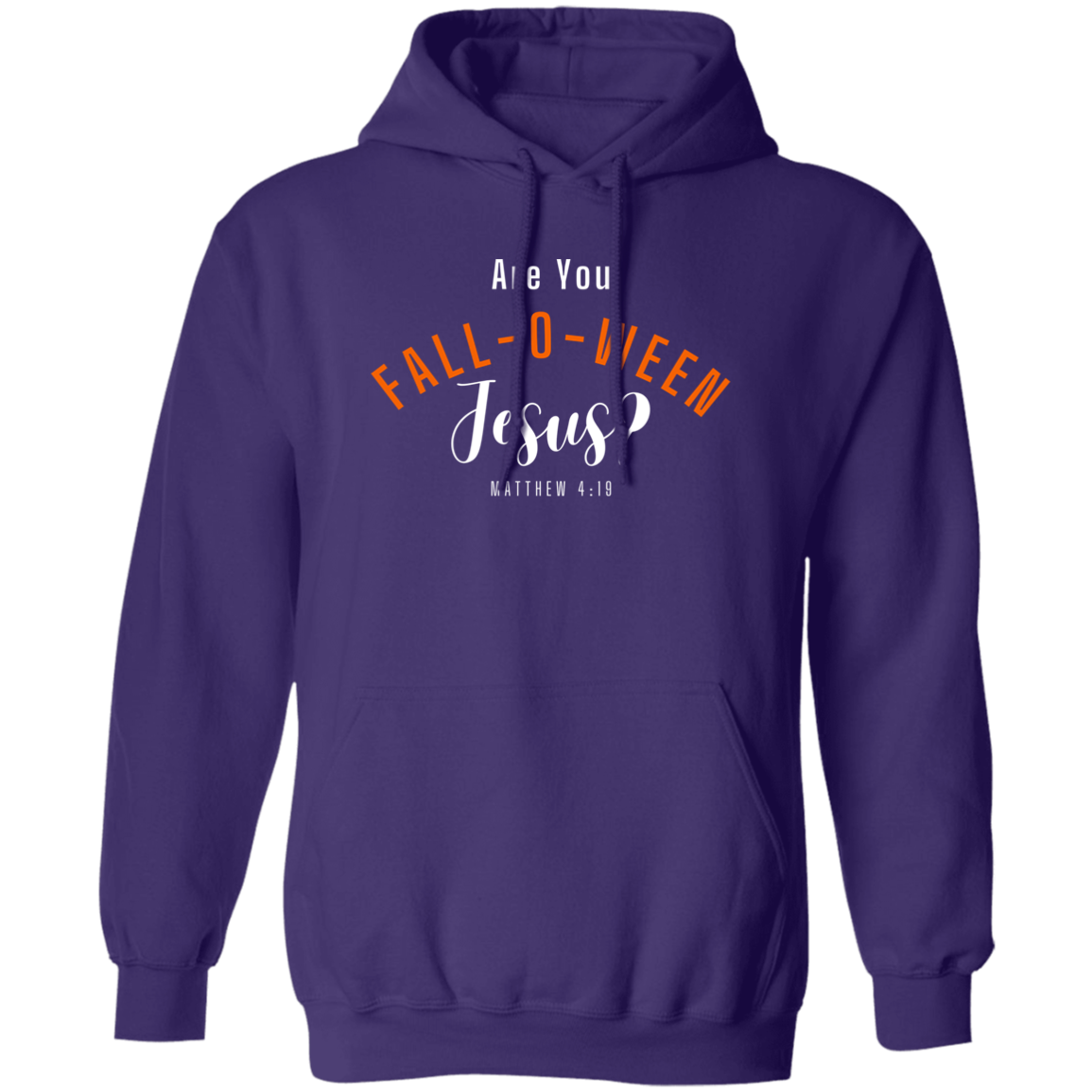 Are You Fall-O-Ween Jesus? Hoodie (Unisex)