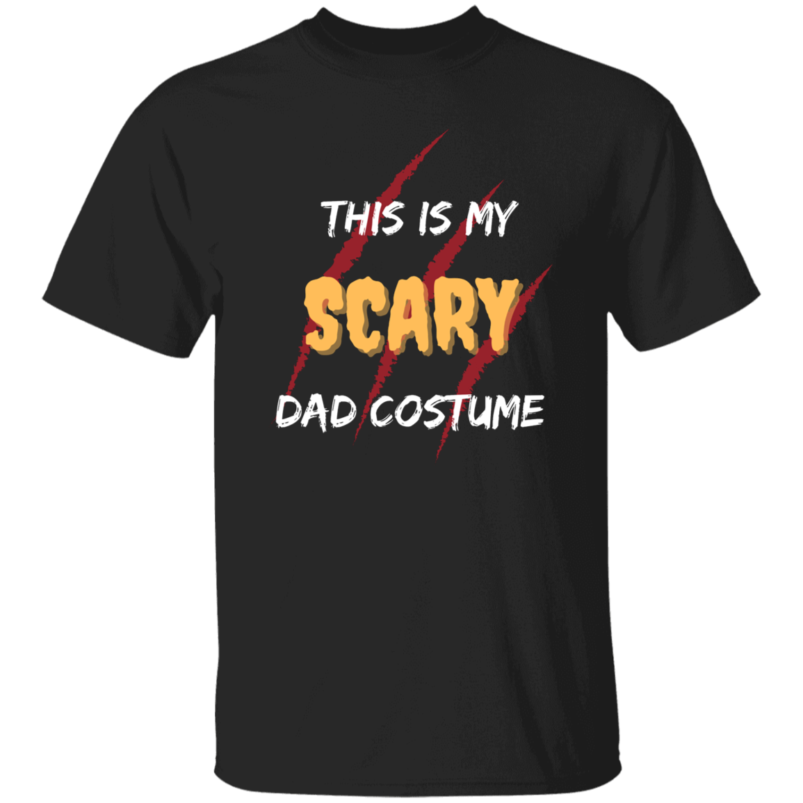 This Is My Scary Dad Costume T-Shirt