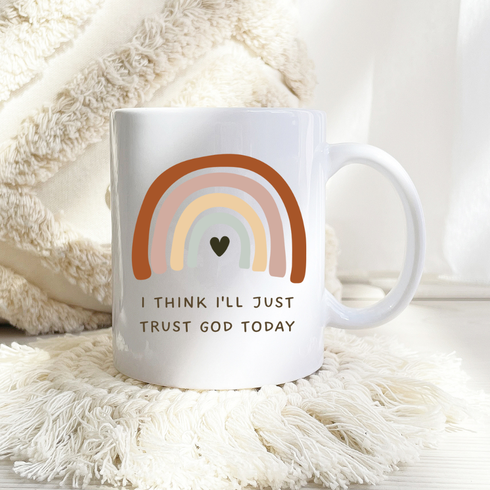 Rainbow I Think I'll Just Trust God Today | White Mug