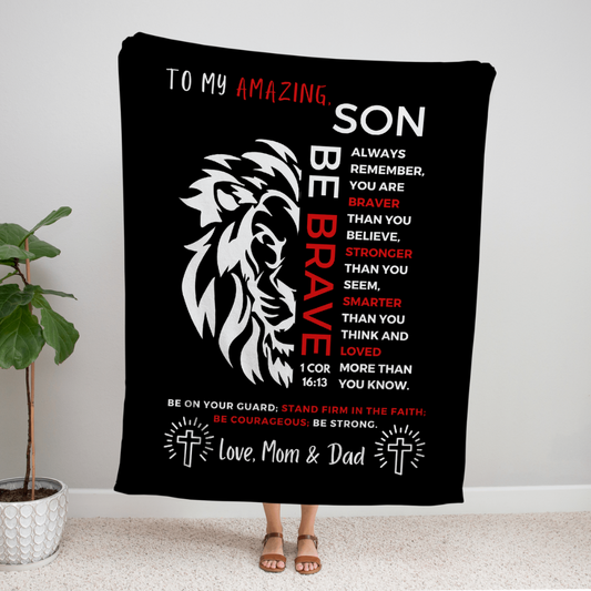 Son (Love Mom & Dad) Be Brave Blanket