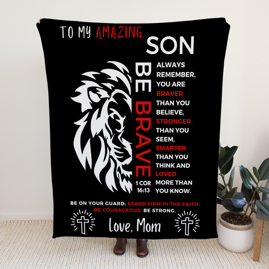 Son (Love Mom) Be Brave Blanket