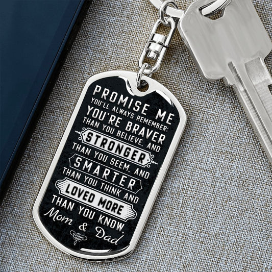 Braver, Stronger, Smarter | Dog Tag Keychain (Custom Engraving Optional)