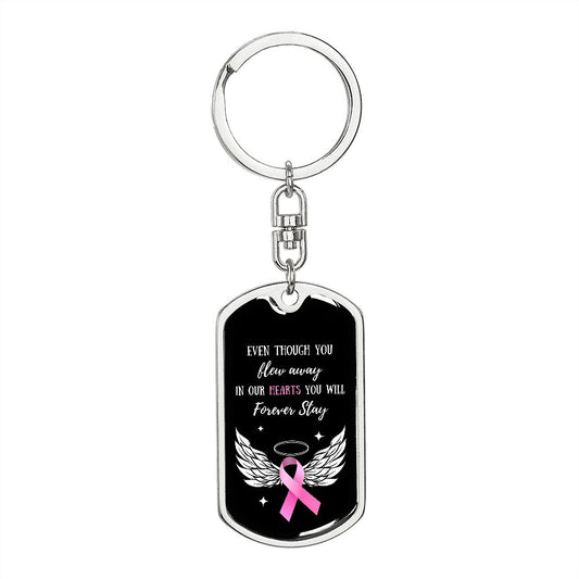 Even Though You Flew Away | Breast Cancer Awareness | Keychain
