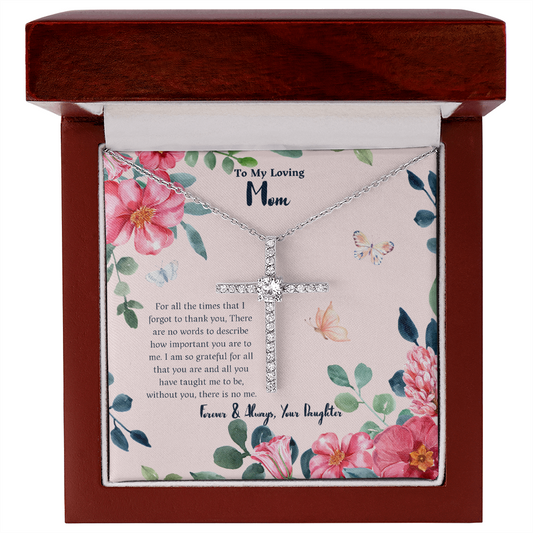To My Loving Mom | For All The Times I Forgot to Thank You | CZ Cross