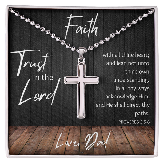 Faith Trust in the Lord From Father to Son Necklace