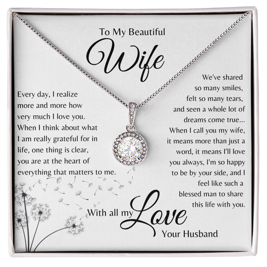 To My Beautiful Wife | You Are at the Heart of Everything | Eternal Hope Necklace