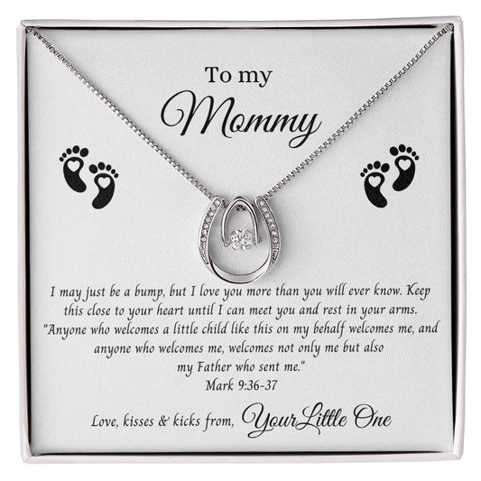 To My Mommy I May Just Be a Bump Necklace