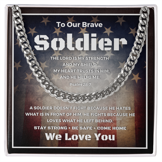To Our Brave Soldier | The Lord is My Strength | Cuban Link Chain