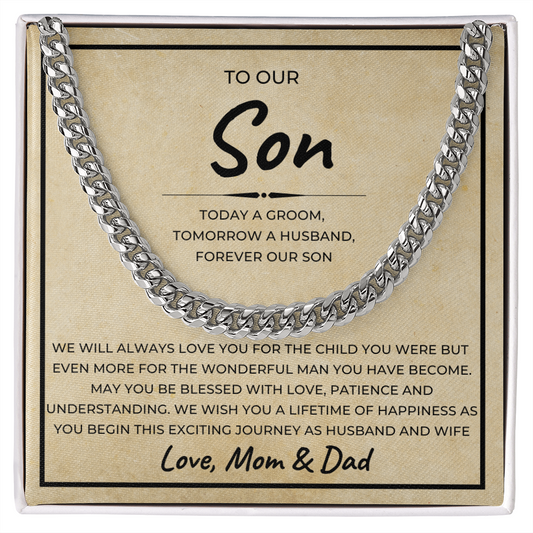 To Our Son | Today A Groom | Cuban Link Chain