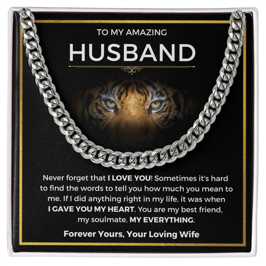To My Amazing Husband | Never Forget | Cuban Link Chain