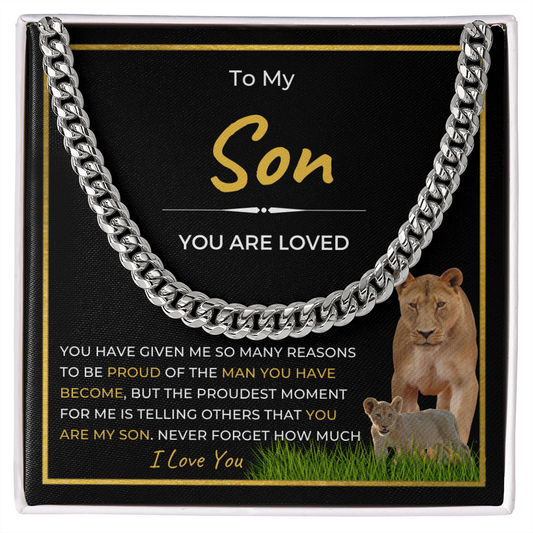 To My Son | You Are Loved | Cuban Link Chain