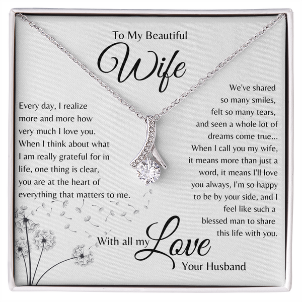 To My Beautiful Wife, You Are at the Heart of Everything