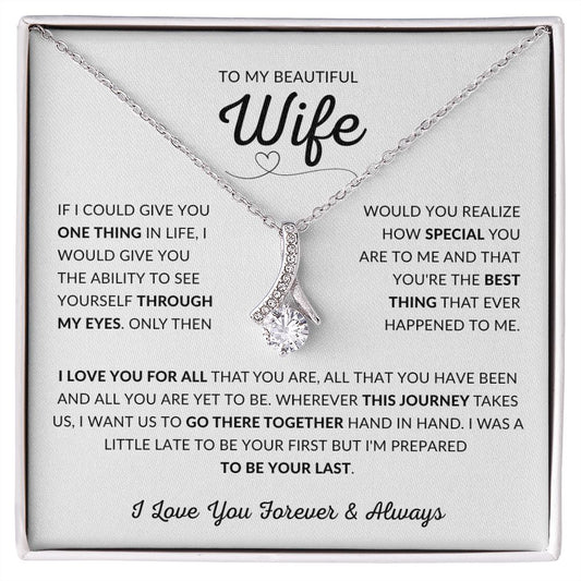 To My Beautiful Wife | If I Could Give You | Alluring Beauty Necklace