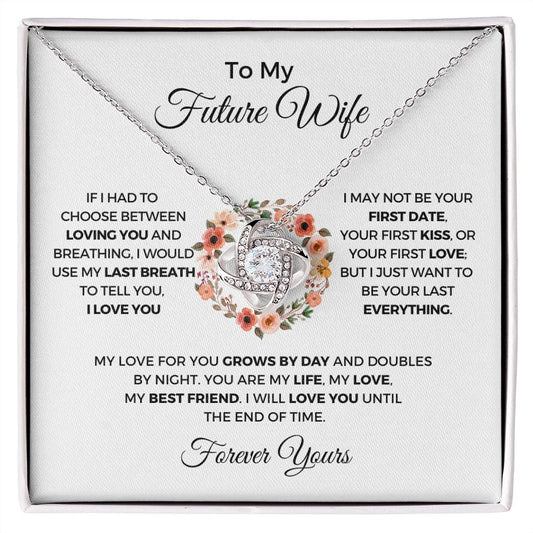 To My Future Wife | My Love For You Grows | Love Knot Necklace