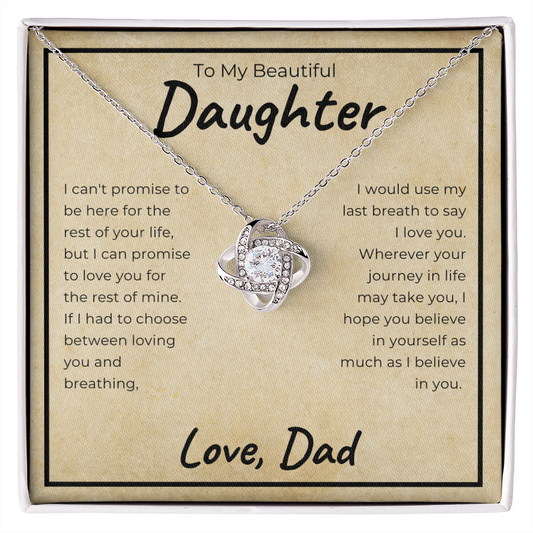 To My Beautiful Daughter | If I Had To Choose | Love Knot Necklace