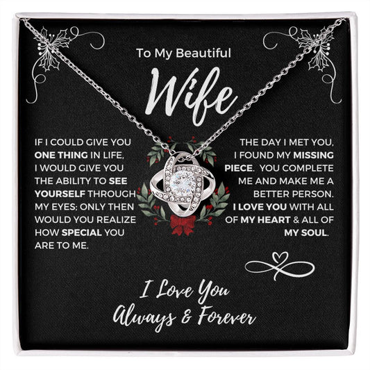 To My Beautiful Wife | You Complete Me | Love Knot Necklace
