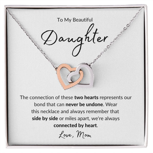 To My Beautiful Daughter | Connected by Heart | Interlocking Hearts Necklace