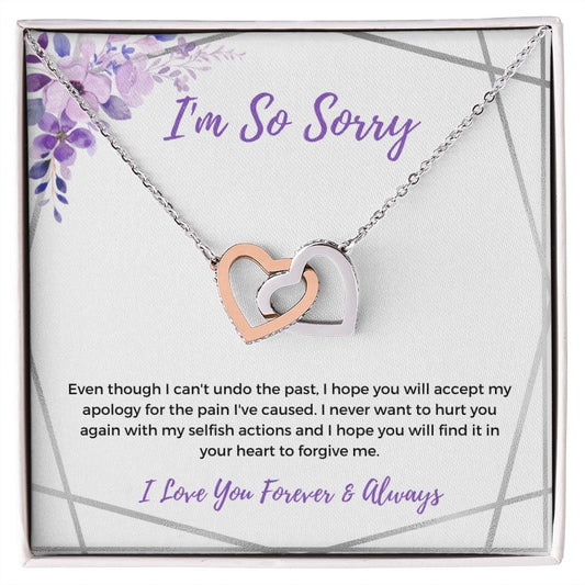 I'm So Sorry | Never Want to Hurt You | Interlinking Hearts Necklace
