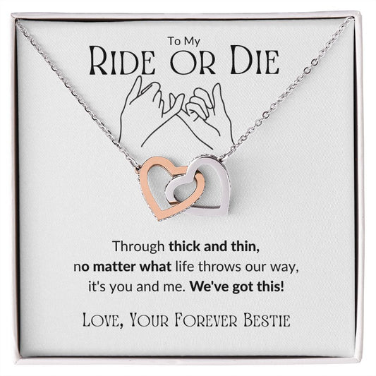 To My Ride or Die | Forever Bestie | Interlocking Hearts Necklace