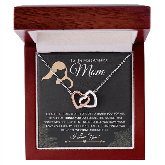 To The Most Amazing Mom | Thank You | Interlocking Hearts Necklace