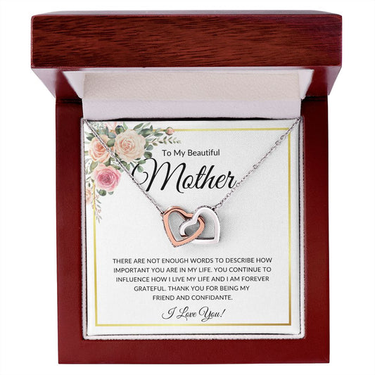 To My Beautiful Mother | Not Enough Words | Interlocking Hearts
