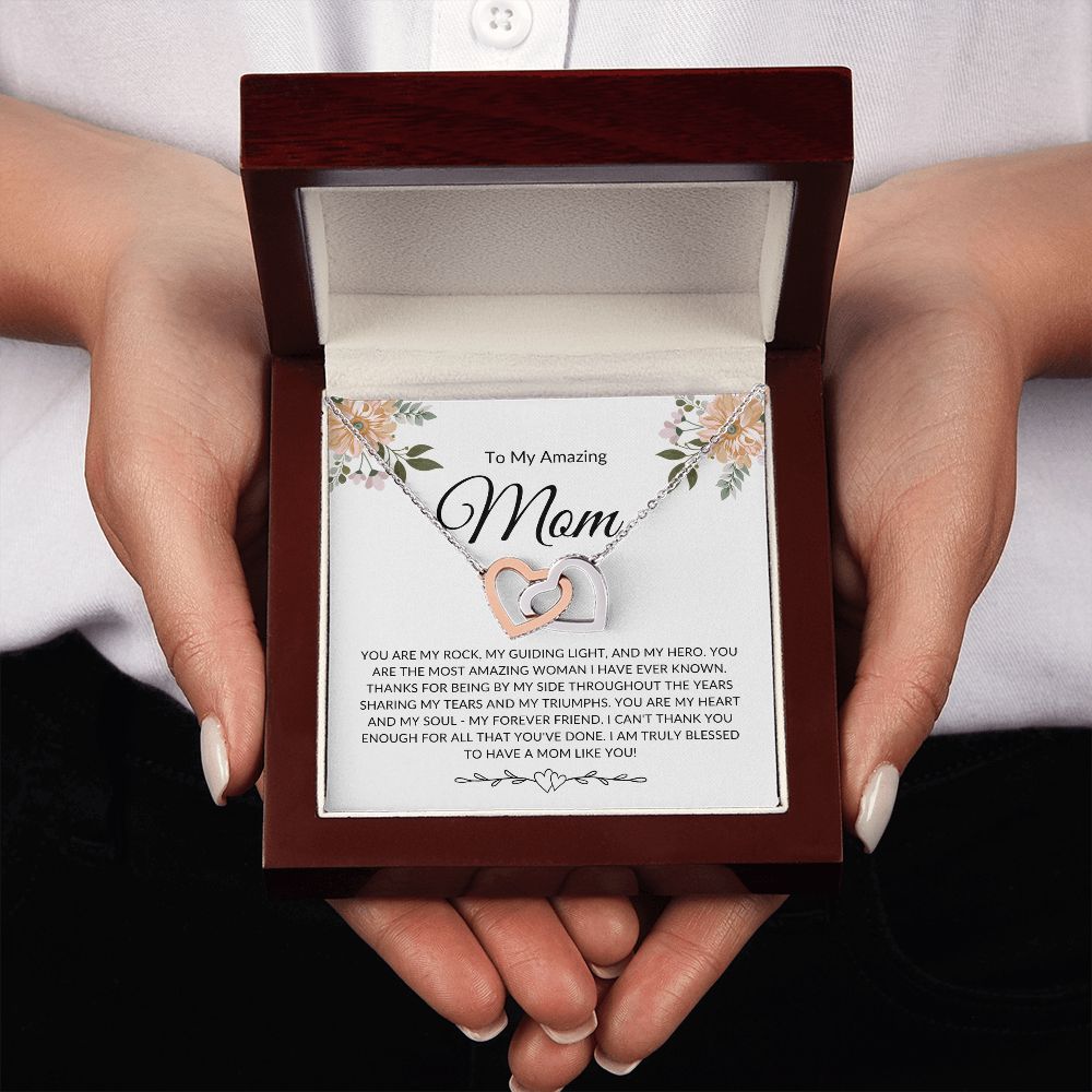To My Amazing Mom | My Guiding Light | Interlocking Hearts