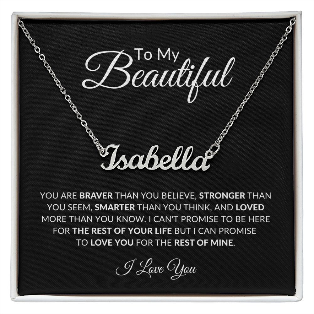 To My Beautiful (Name) | Personalized Name Necklace