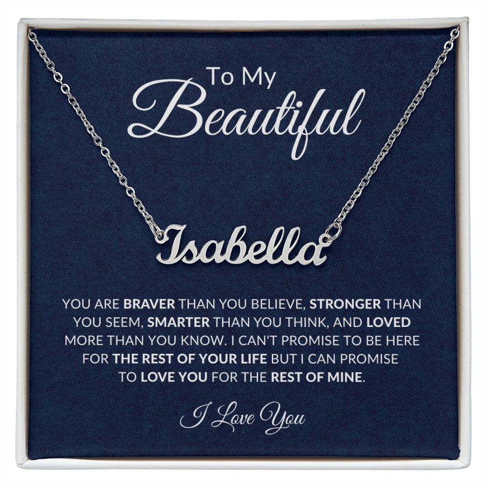 To My Beautiful (Name) | Personalized Name Necklace