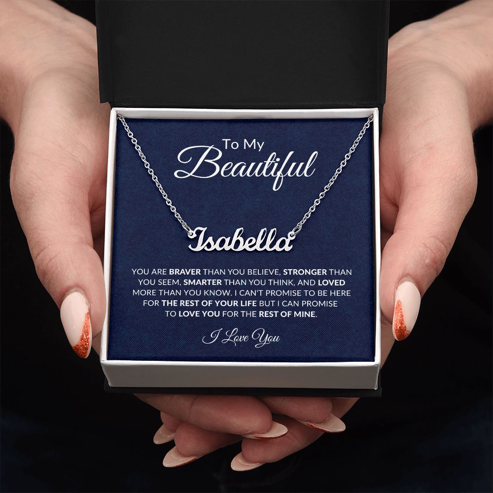 To My Beautiful (Name) | Personalized Name Necklace