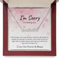 I'm Sorry | Never Want to Hurt You (Pink) | Personalized Name Necklace