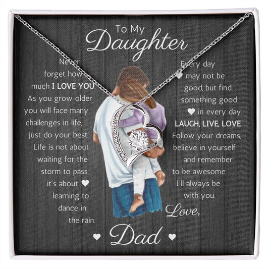 To My Daughter | Learning to Dance in the Rain | Forever Love Necklace
