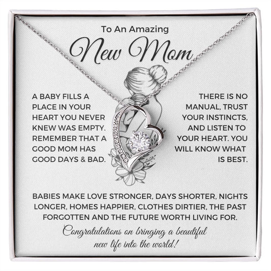 To An Amazing New Mom | A Baby Fills Your Heart | Forever Love Necklace