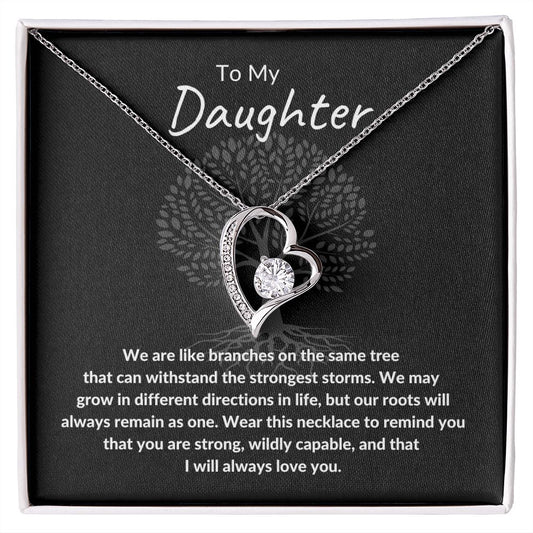 To My Daughter | Branches on the Same Tree | Forever Love Necklace