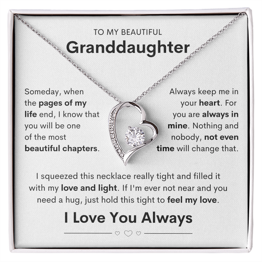 To My Beautiful Granddaughter | You Are Always In My Heart | Forever Love Necklace