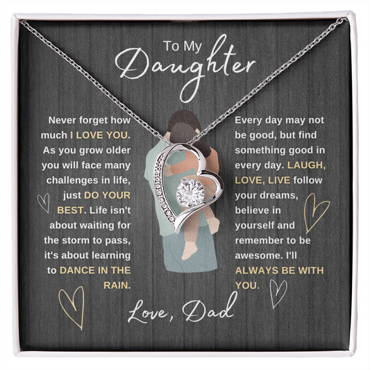 To My Daughter | Dance in the Rain | Forever Love Necklace