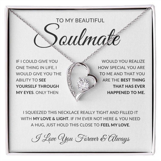 To My Beautiful Soulmate | Love & Light | Forever Love Necklace