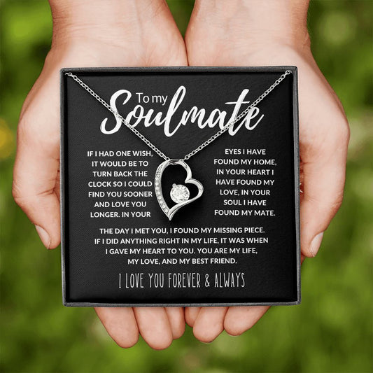 To My Soulmate | If I Had One Wish | Forever Love Necklace