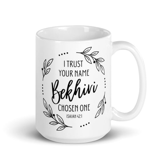 I Trust Your Name | Bekhiri Chosen One | White Glossy Mug