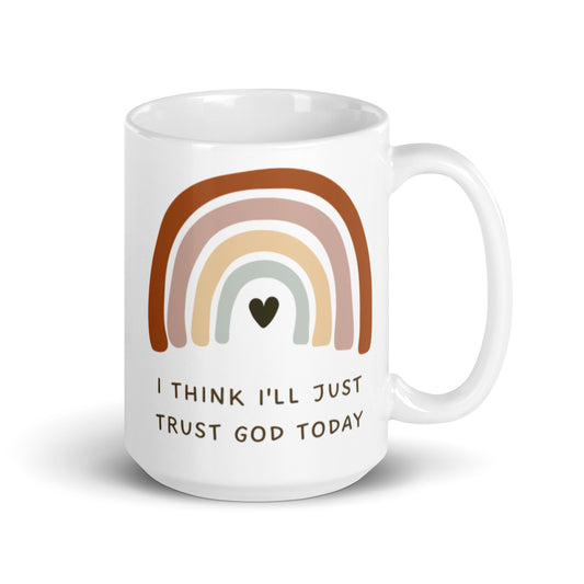 Rainbow I Think I'll Just Trust God Today | White Mug