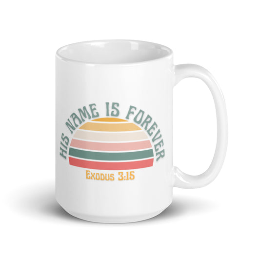 Rainbow His Name is Forever | White Mug